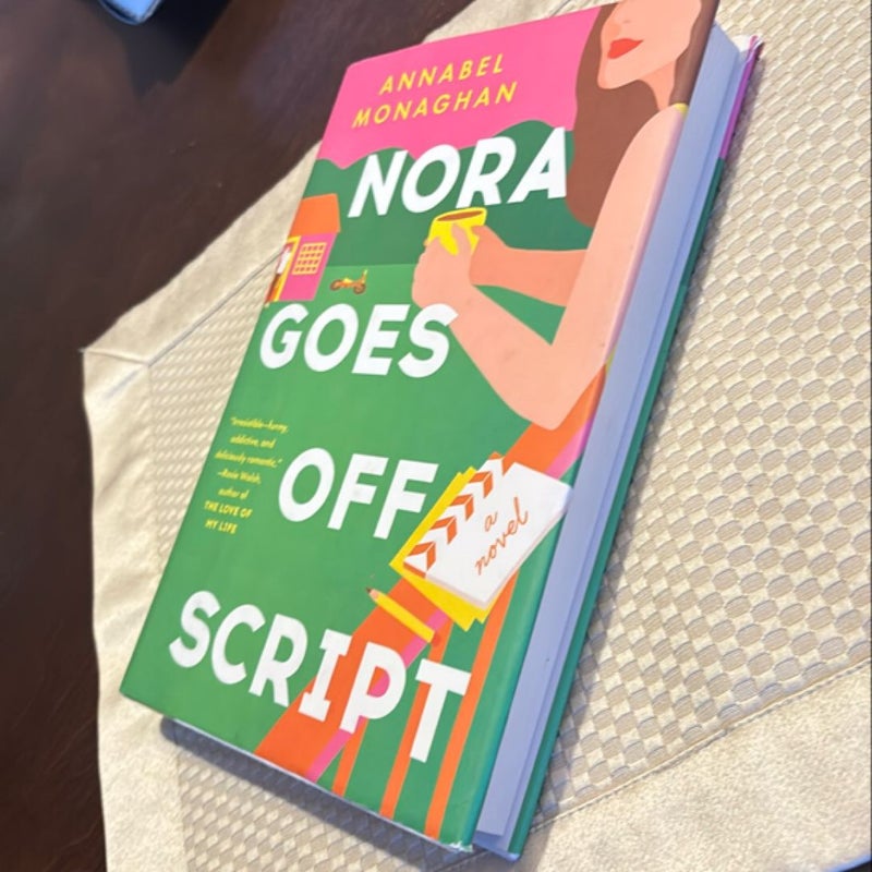 Nora Goes off Script