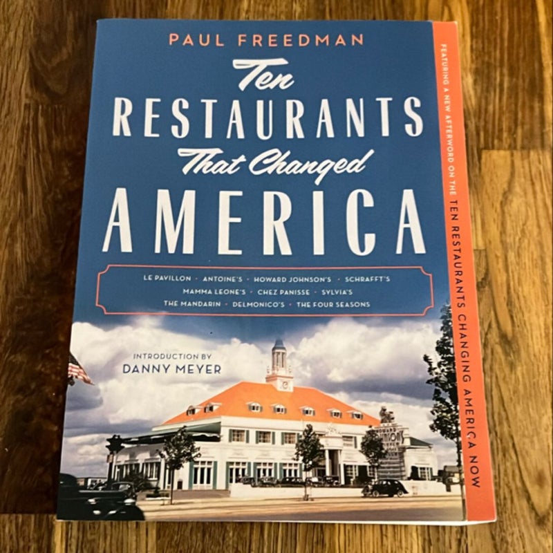 Ten Restaurants That Changed America