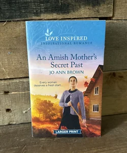An Amish Mother’s Secret Past