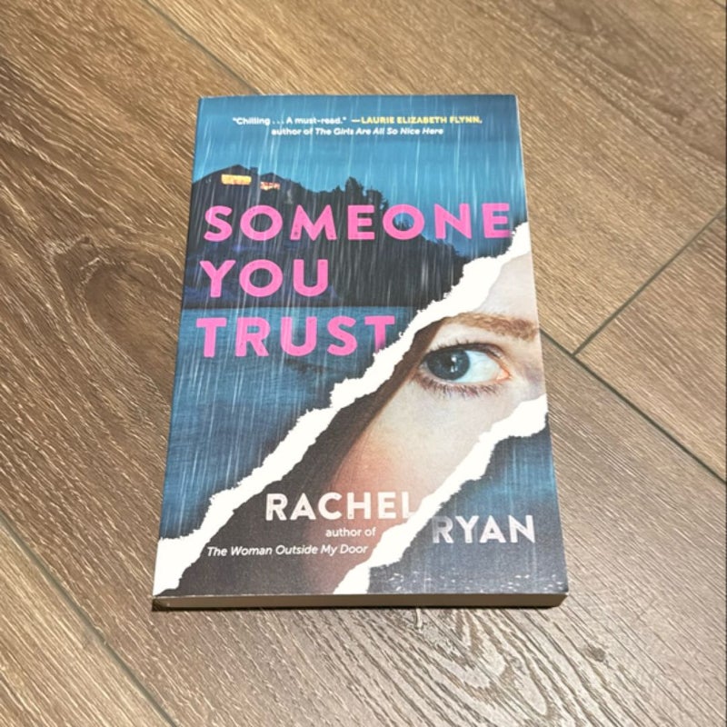 Someone You Trust