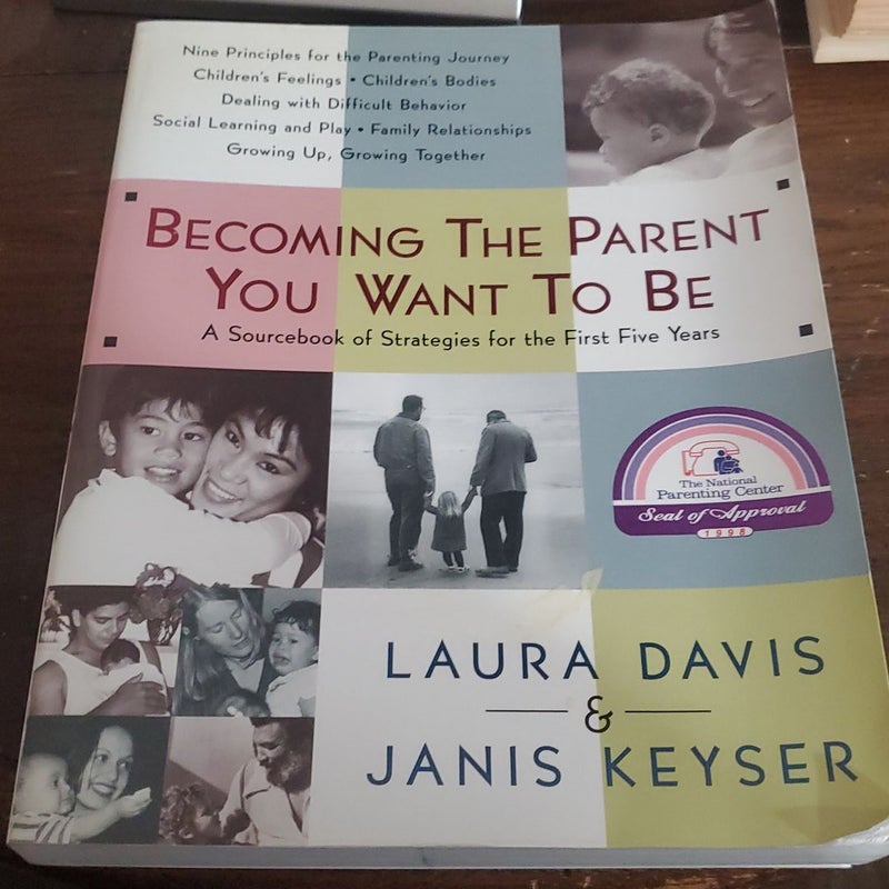 Becoming the Parent You Want to Be