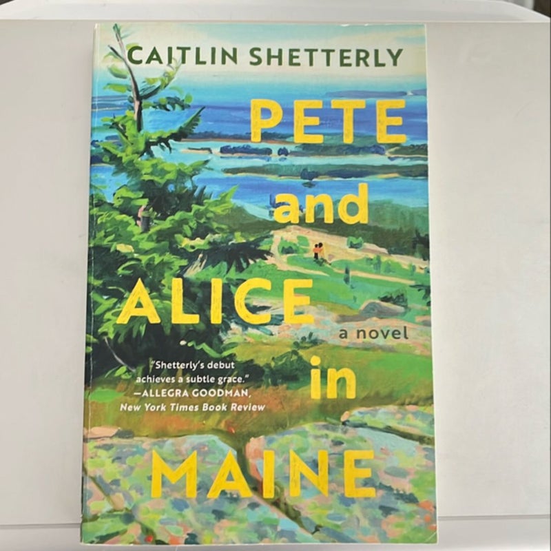 Pete and Alice in Maine