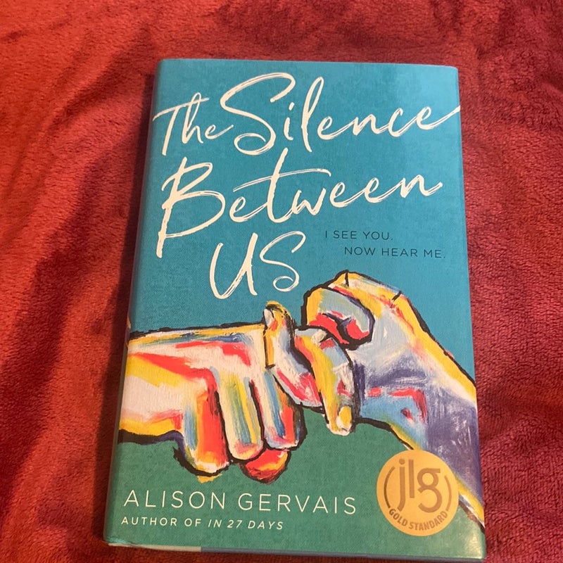 The Silence Between Us