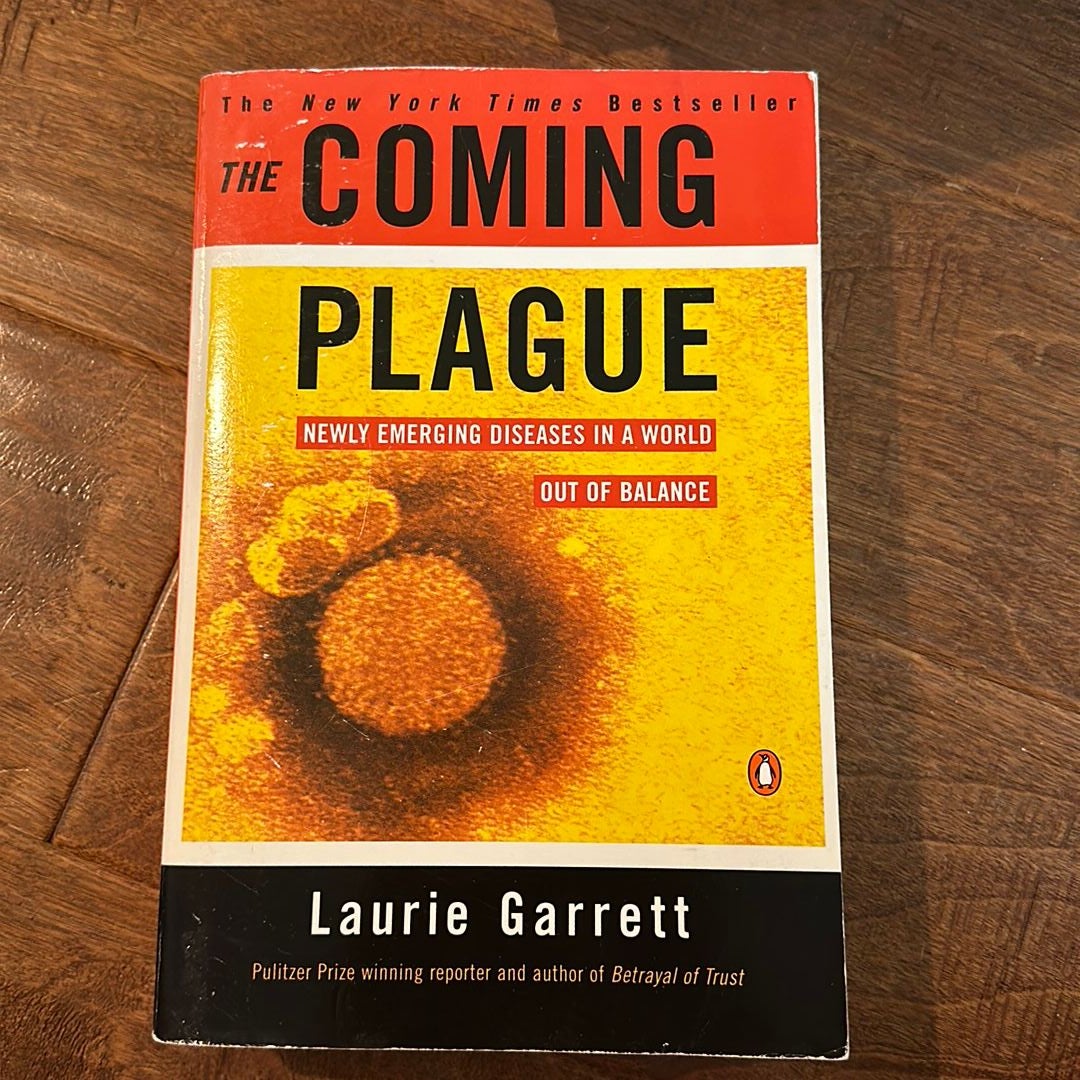 The Coming Plague