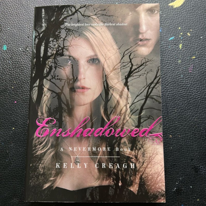 Enshadowed
