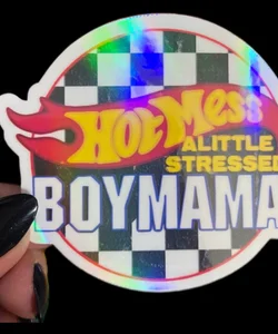 Hot Mess A Little Stressed Boy Mama Sticker