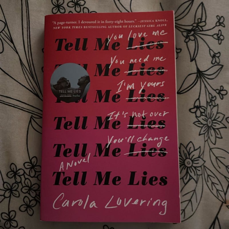 Tell Me Lies