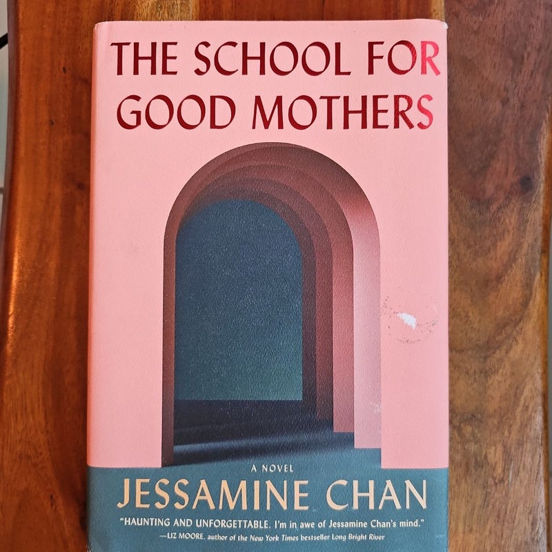 The School for Good Mothers