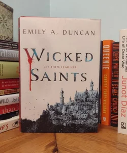 Wicked Saints: Signed Special Edition