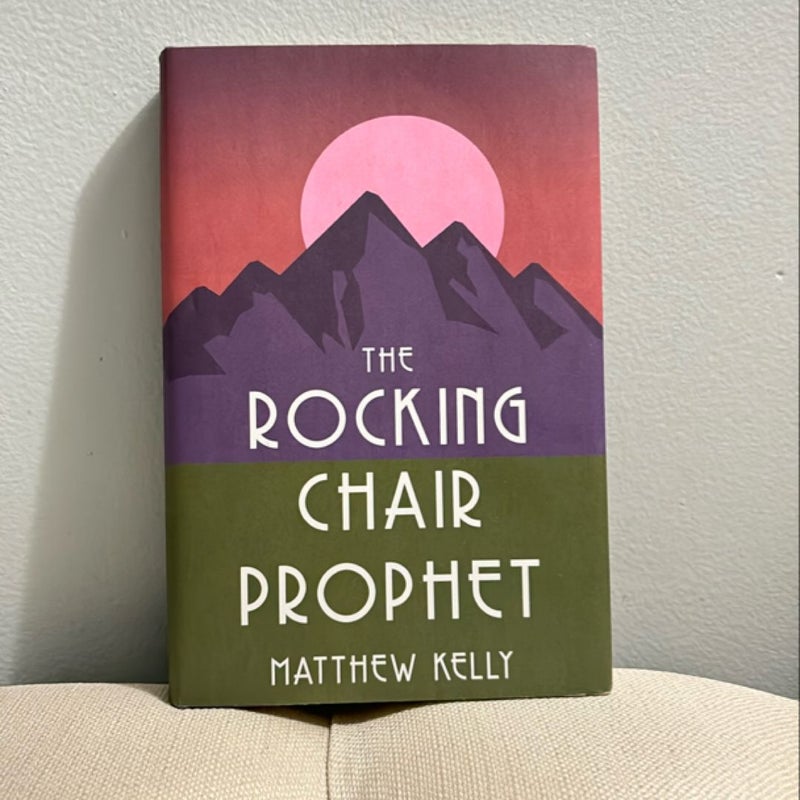 The Rocking Chair Prophet