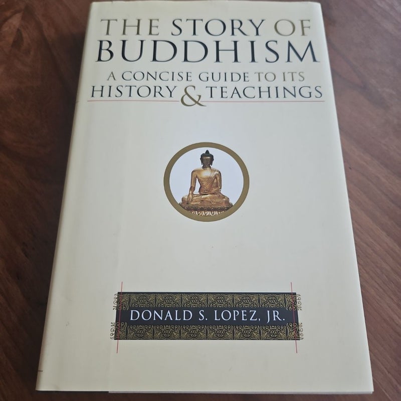 The Story of Buddhism