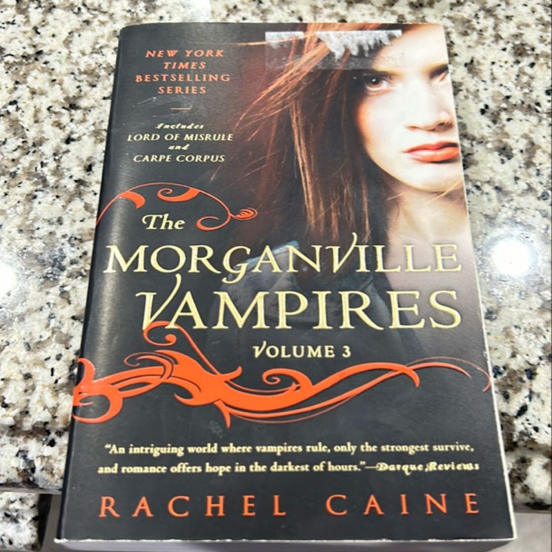 The Morganville Vampires, Volume 3