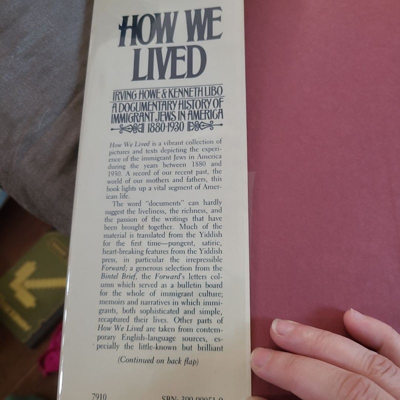 How We Lived