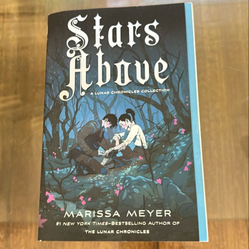 Stars above: a Lunar Chronicles Collection