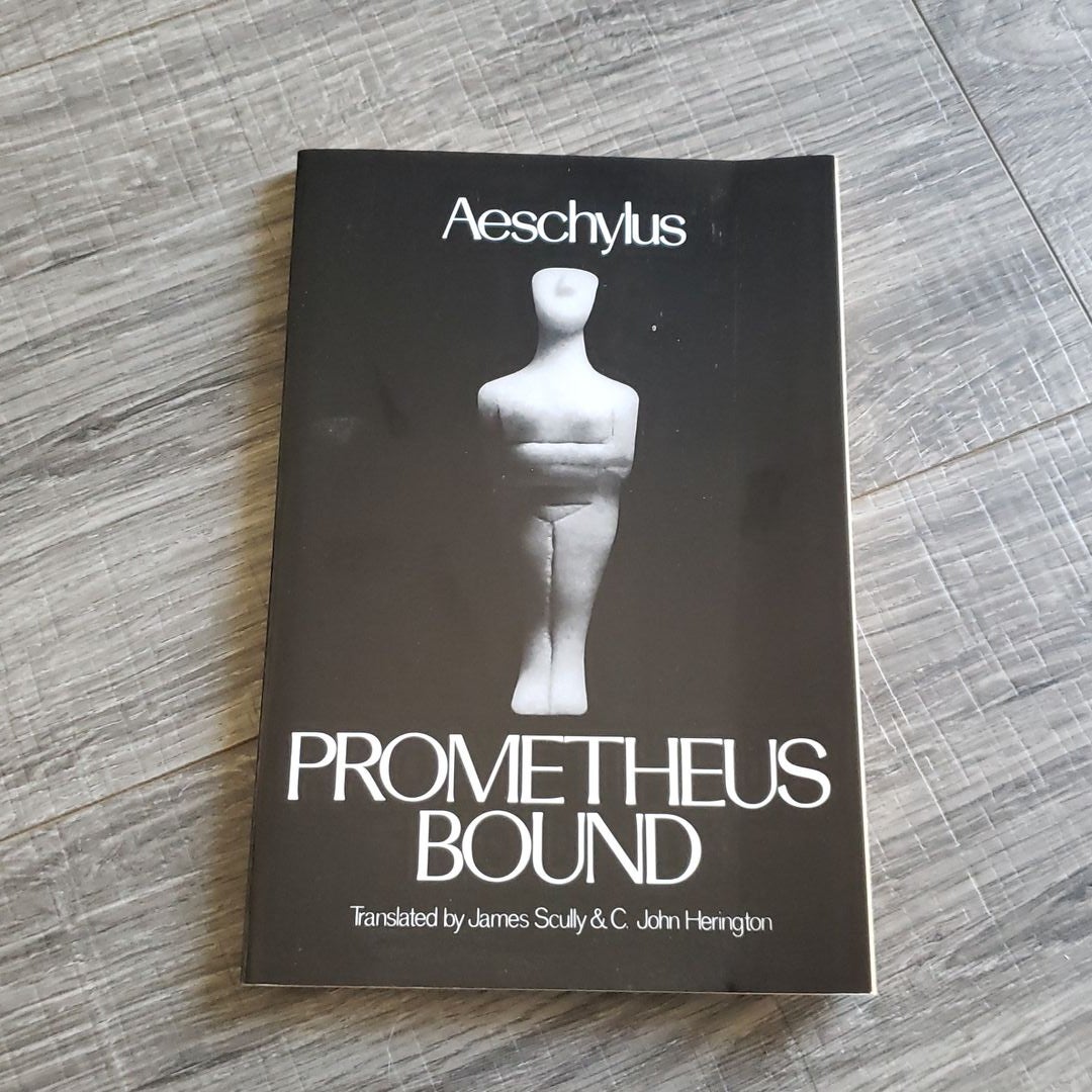 Prometheus Bound