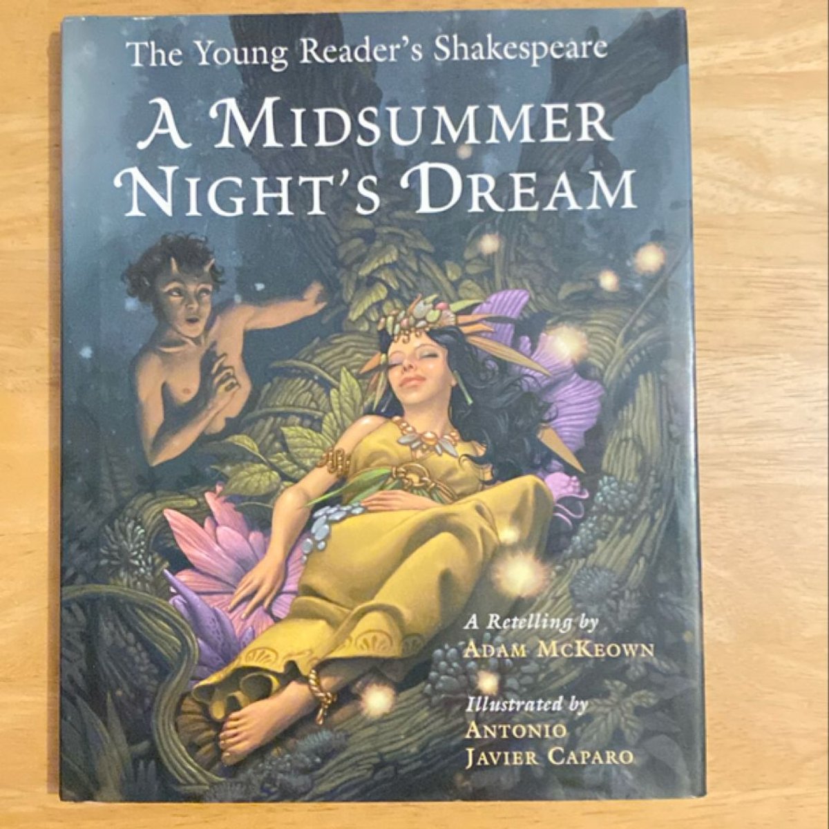 A Midsummer Night's Dream by Adam McKeown, William Shakespeare