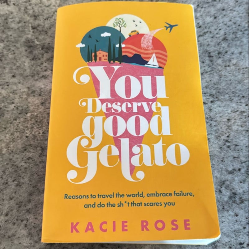 You Deserve Good Gelato