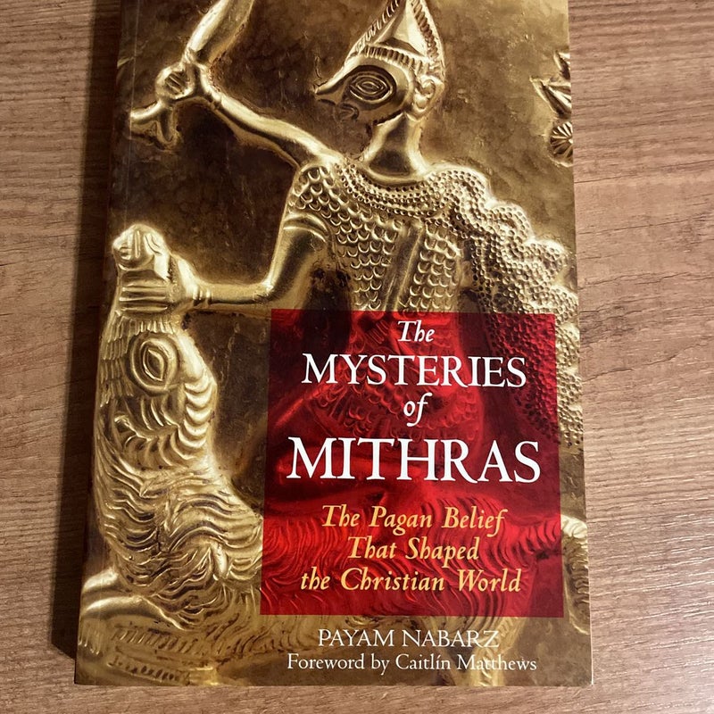 The Mysteries of Mithras