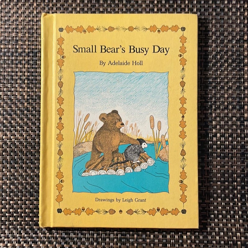 Small Bear’s Busy Day 