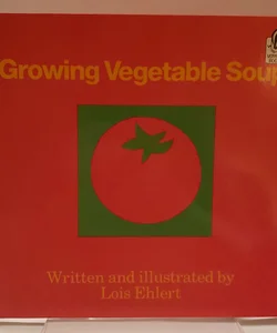 Growing Vegetable Soup