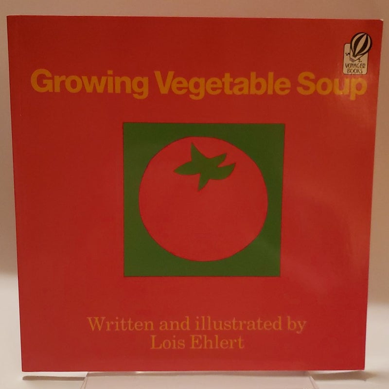 Growing Vegetable Soup