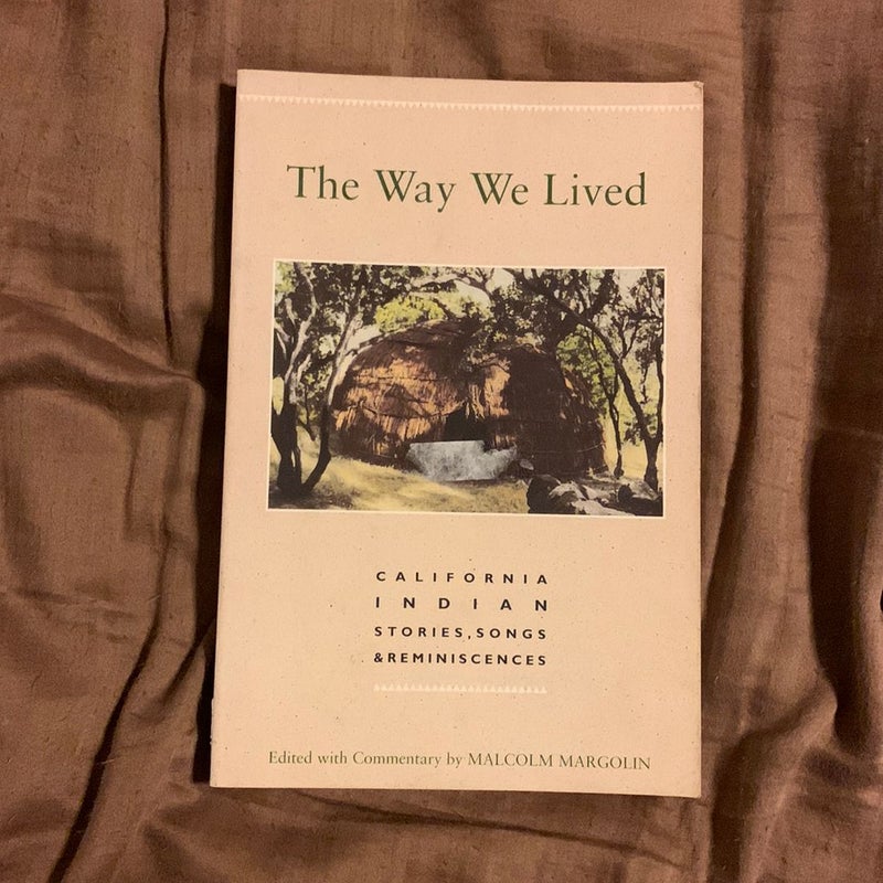 The Way We Lived