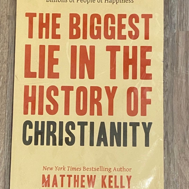 The Biggest Lie in the History of Christianity