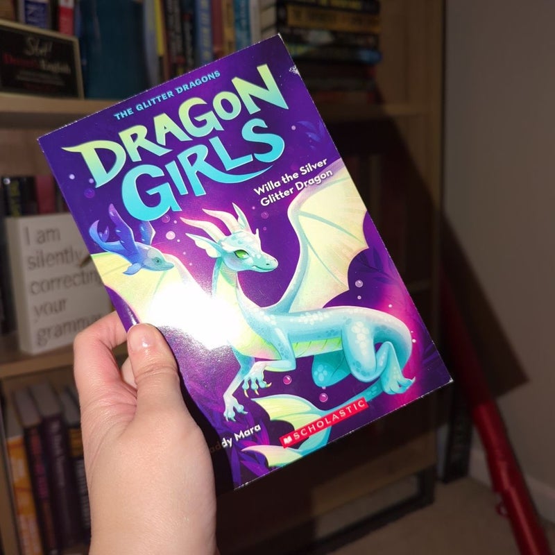 Willa the Silver Glitter Dragon (Dragon Girls #2)