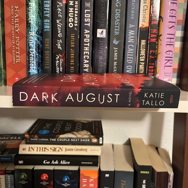 Dark August