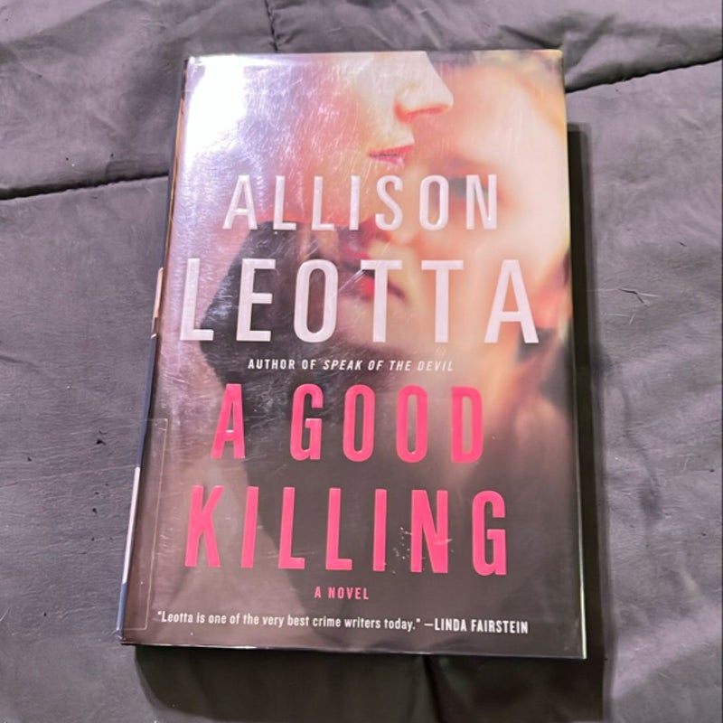 A Good Killing