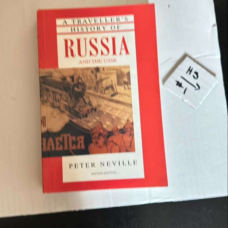 A Traveller's History of Russia and the U. S. S. R.