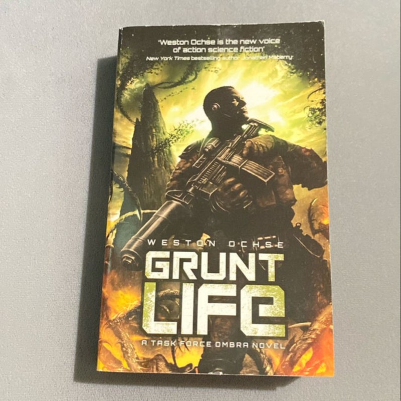 Grunt Life