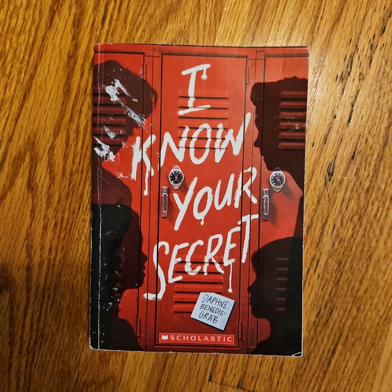 I Know Your Secret