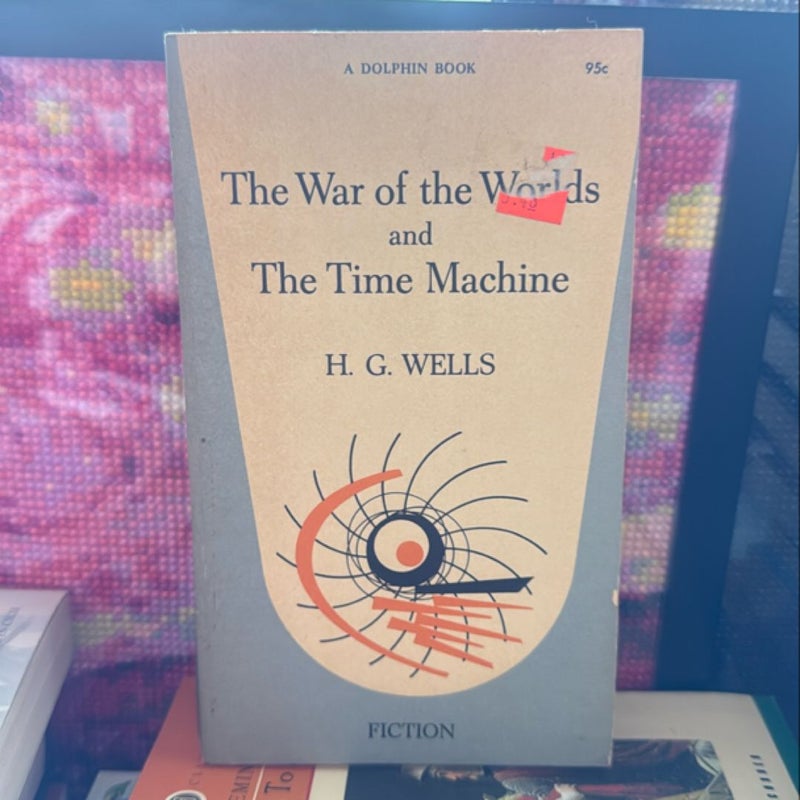 The War of Worlds & Tye Time Machine