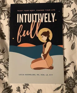 Intuitively Full