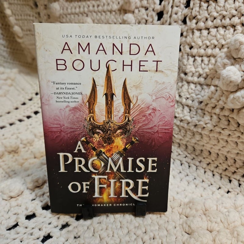 A Promise of Fire