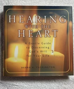 Hearing with the Heart