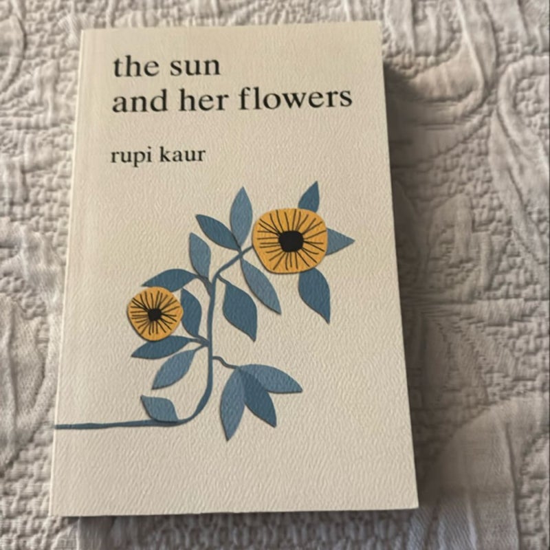The Sun and Her Flowers