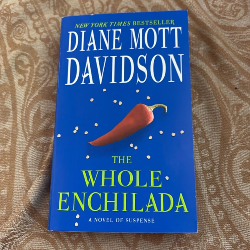 The Whole Enchilada