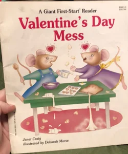 Valentine's Day Mess