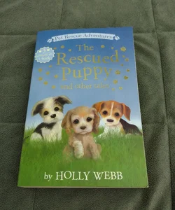 The Rescued Puppy & Other Stories