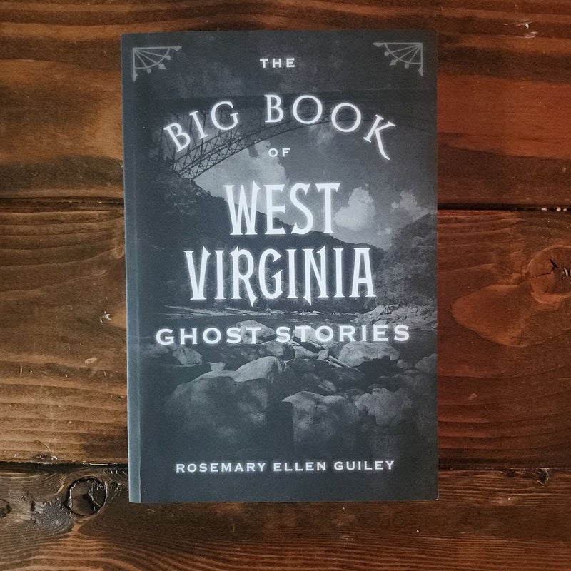 The Big Book of West Virginia Ghost Stories