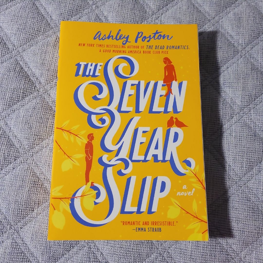 The Seven Year Slip