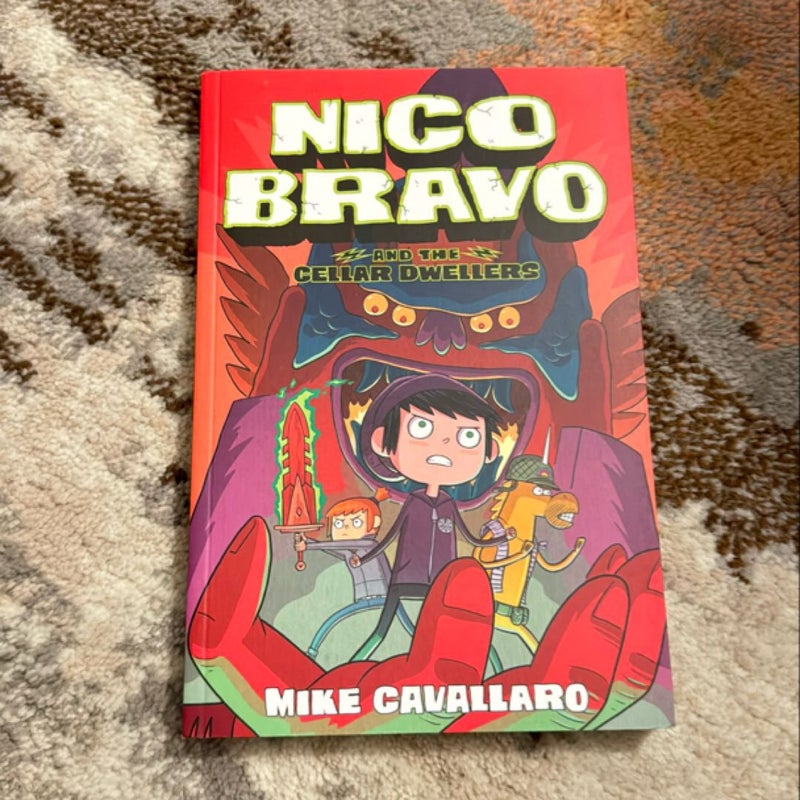 Nico Bravo and the Cellar Dwellers