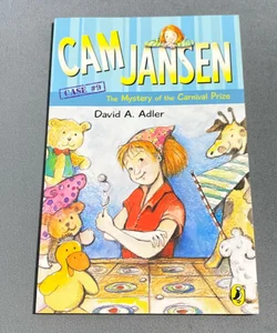 Cam Jansen: the Mystery of the Carnival Prize #9