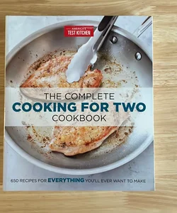 The Complete Cooking for Two Cookbook