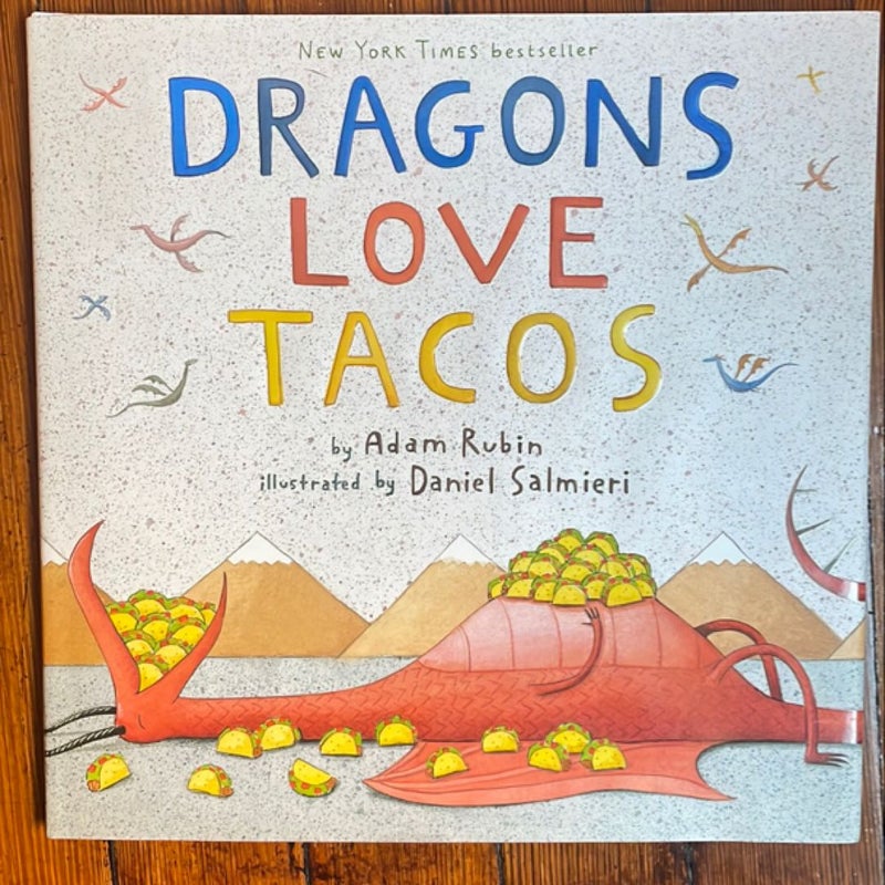 Dragons Love Tacos