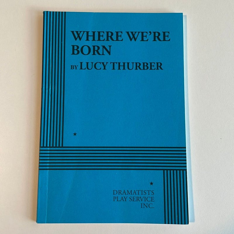 Where We're Born