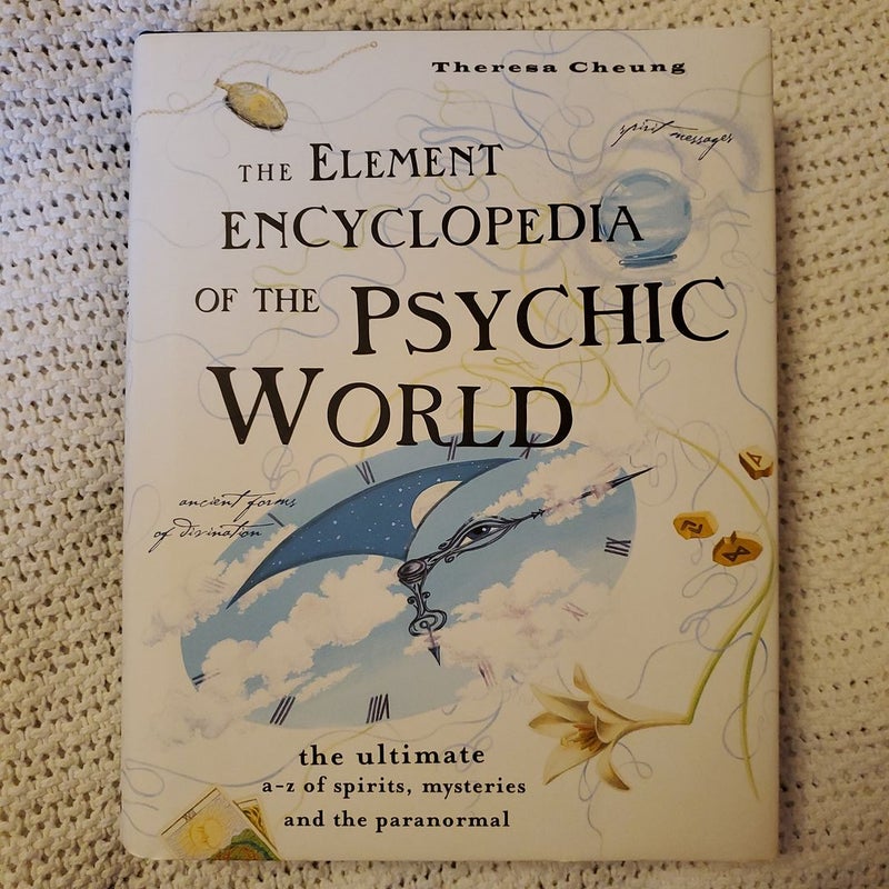 The Element Encyclopedia of the Psychic World