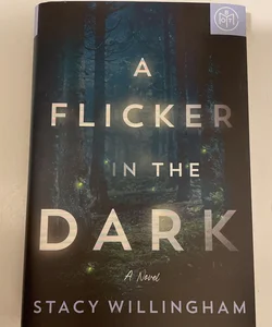 A Flicker in the Dark